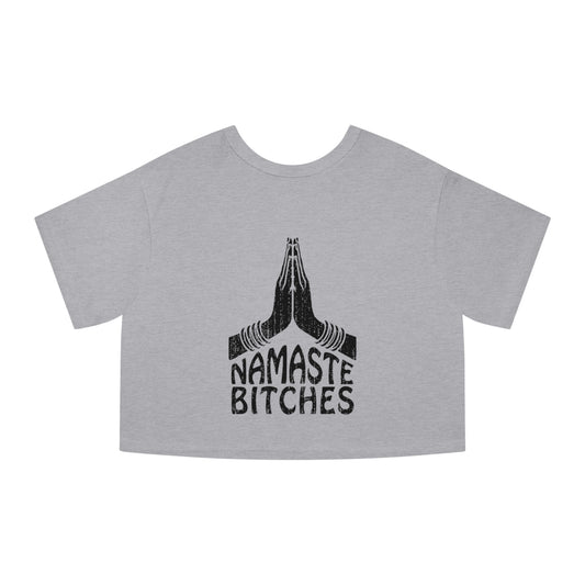 Savage Yoga – “Namaste Bitches” Cropped Tee