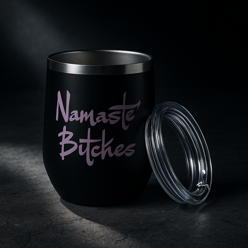 Sip With Attitude  — Savage Yoga 12oz Stainless Steel Wine Tumbler