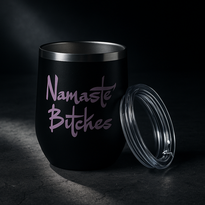 Sip With Attitude  — Savage Yoga 12oz Stainless Steel Wine Tumbler