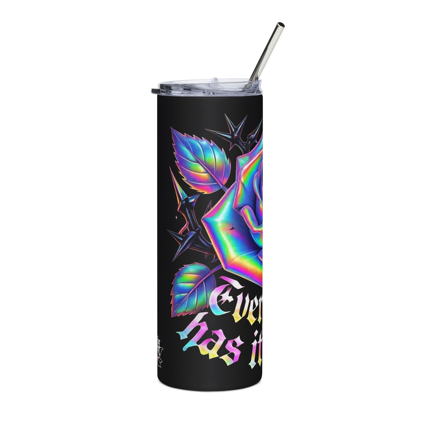 20oz Stainless Tumbler — Holographic Every Rose Has Its Thorns